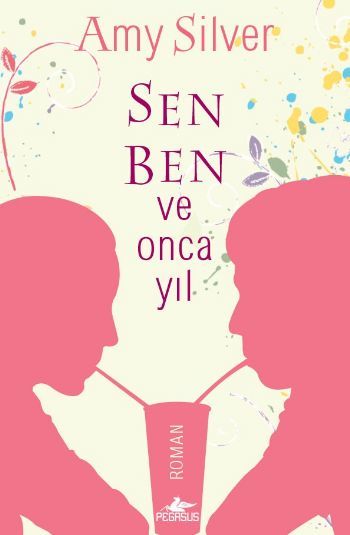 Sen Ben ve Onca Yıl, Amy Silver
