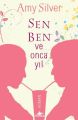 Sen Ben ve Onca Yıl, Amy Silver
