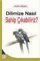 Dilimize Nasıl Sahip Çıkabiliriz?, İmam Gazali, Polen Yayınları