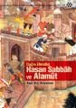 Dağın Efendisi Hasan Sabbah ve Alamut, Ayşe Atıcı Arayancan