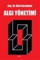 Algı Yönetimi, Bilal Karabulut