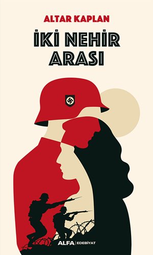 İki Nehir Arası, M. Altar Kaplan