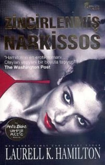 Zincirlenmiş Narkissos, Laurell K. Hamilton