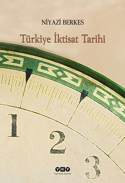 Türkiye İktisat Tarihi, Niyazi Berkes