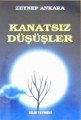 Kanatsız Düşüşler, Zeynep Ankara