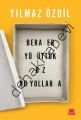 Beraber Yürüttük Biz Bu Yollarda, Yılmaz Özdil