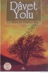 Davet Yolu, Davet Fıkhı Dizisi 1