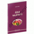 Aile Saadeti, Musa Topbaş, Erkam Yayınları