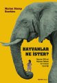 Hayvanlar Ne İster?, Marian Stamp Dawkins