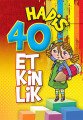 KIRK HADİS KIRK ETKİNLİK