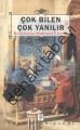 Çok Bilen Çok Yanılır, Recaizade Mahmut Ekrem