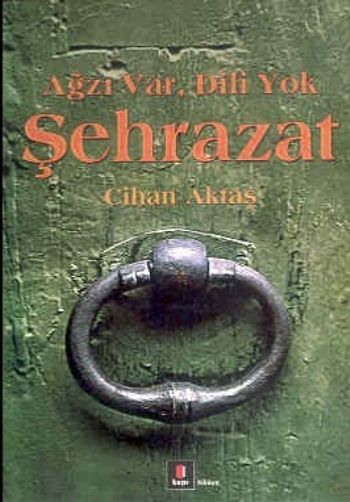 Şehrazat, Cihan Aktaş