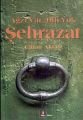 Şehrazat, Cihan Aktaş