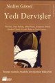 Yedi Dervişler, Nedim Gürsel, Doğan Kitap