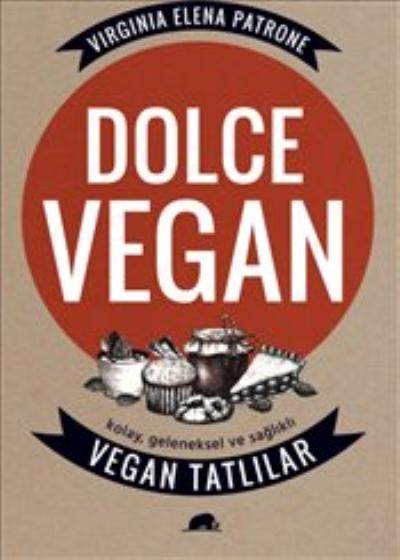 Dolce Vegan, Virginia Elena Patrone