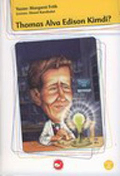 Thomas Alva Edison Kimdi, Margareth Frith