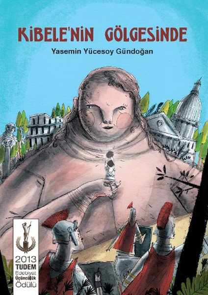 Kibele'nin Gölgesinde, Yasemin Yücesoy Gündoğan