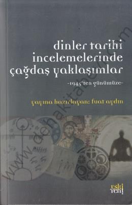 Dinler Tarihi İncelemelerinde Çağdaş Yaklaşımlar-1945
