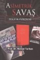 ASİMETRİK SAVAŞ, Nevzat Tarhan