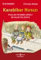 Karabiber Hırsızı, Christa Holtei
