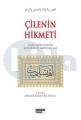 Çilenin Hikmeti (İzzeddin b. Abdusselam)/ Terc. Mehmed Zahid Tığlıoğlu