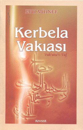 Kerbela Vakıası, Ebu Mihnef, Kevser Yayınları