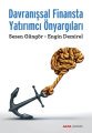 Davranışsal Finansta Yatırımcı Önyargıları, Sezen Güngör