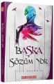 Başka Sözüm Yok, Yitik Sevdalar
