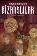 Bizanslılar, Averil Cameron, İş Bankası