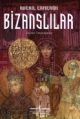 Bizanslılar, Averil Cameron, İş Bankası