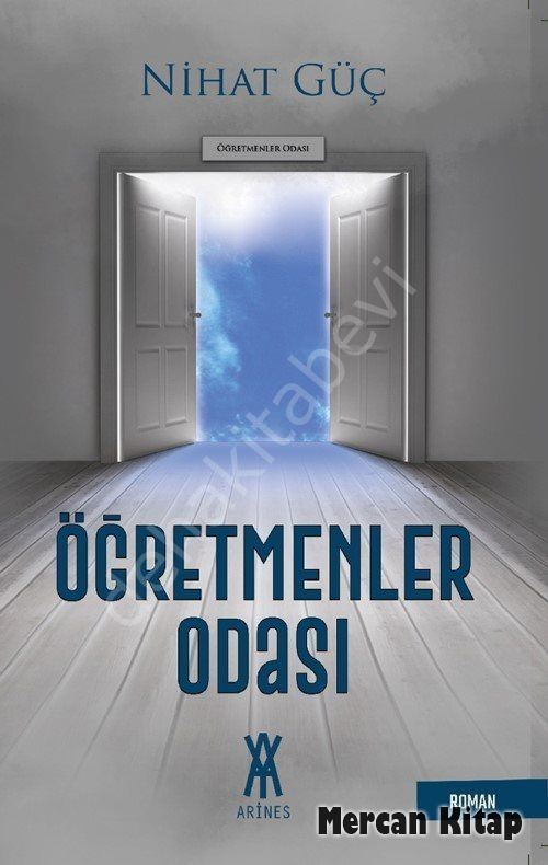 Öğretmenler Odası, Nihat Güç, Arines Yayıncılık
