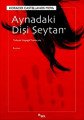 Aynadaki Dişi Şeytan, Horacio Castellanos Moya