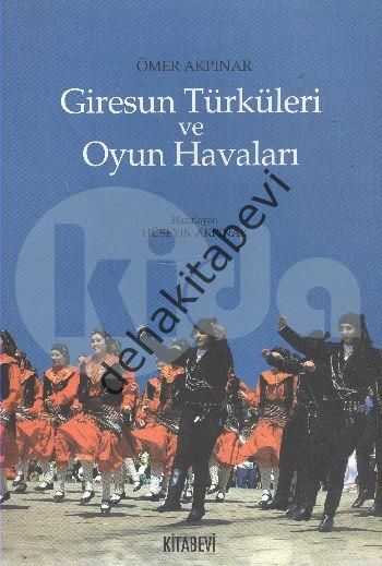 Giresun Türküleri ve Oyun Havaları, Ömer Akpınar