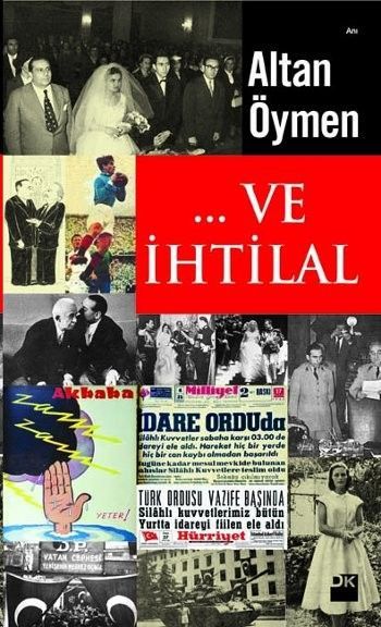 ... Ve İhtilal, Altan Öymen, Doğan Kitap