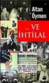 ... Ve İhtilal, Altan Öymen, Doğan Kitap