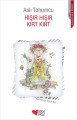 Hışır Hışır Kırt Kırt, Aslı Tohumcu
