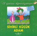 El Yaz.Öğ.-Sihirli Küçük Adam