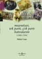 Meşrutiyet Tek Parti Çok Parti Hatıralarım, Hilmi Uran