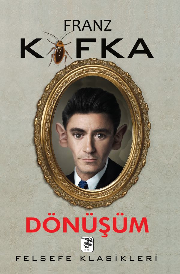 Dönüşüm, Franz Kafka, Sis Yayıncılık
