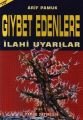 Gıybet Edenlere İlahi Uyarılar (Sohbet-015)