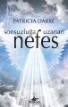 Sonsuzluğa Uzanan Nefes, Patricia Darre