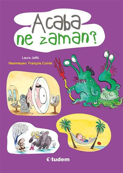 Acaba Ne Zaman, Laura Jaffe
