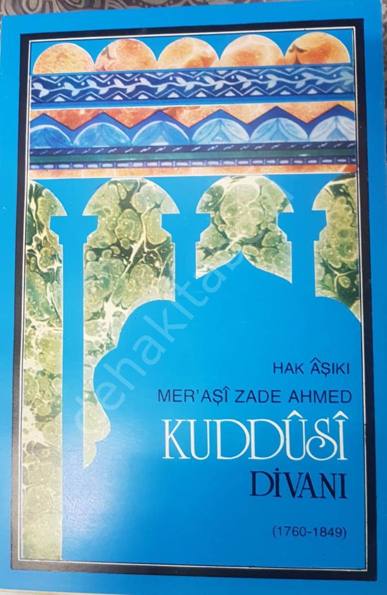 Kuddusi Divanı, Hak Aşıkı Meraşi Zade Ahmed, 1973 yılı Baskısı