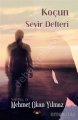 Koçun Seyir Defteri, Mehmet Okan Yılmaz