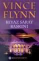 Beyaz Saray Baskını, Vince Flynn, Remzi Kitabevi