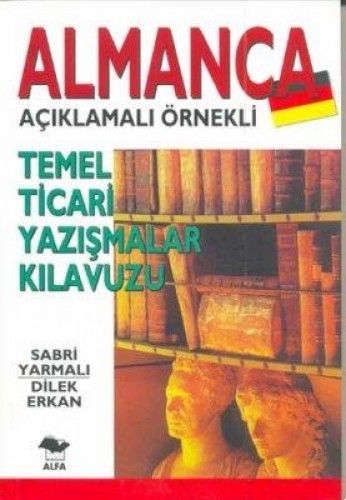 ALMANCA TEMEL TİCARİ YAZ. KLAV, Dilek Erkan