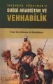 Suudi Arabistan ve Vehhabilik; İhvan´dan Cüheyman´a