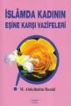 İslamda Kadının Eşine Karşı Vazifeleri, M. Abdulhalim Hamid