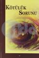 Kötülük Sorunu, Elis Yayınları