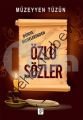 Dünya Bilgelerinden Özlü Sözler, Müzeyyen Tüzün
